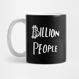 billion people Mug